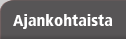 Ajankohtaista